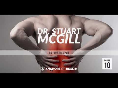 10: Fix Your Back Pain with Dr  Stuart McGill