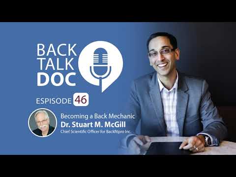 Dr. Stuart McGill answers to difficult back pain questions in Ep. 46 "Becoming a Back Mechanic"