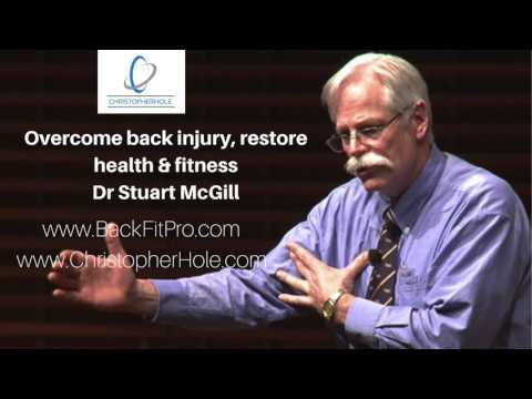 Dr Stuart McGill: What's your background with low back injuries? Part 1 of 11